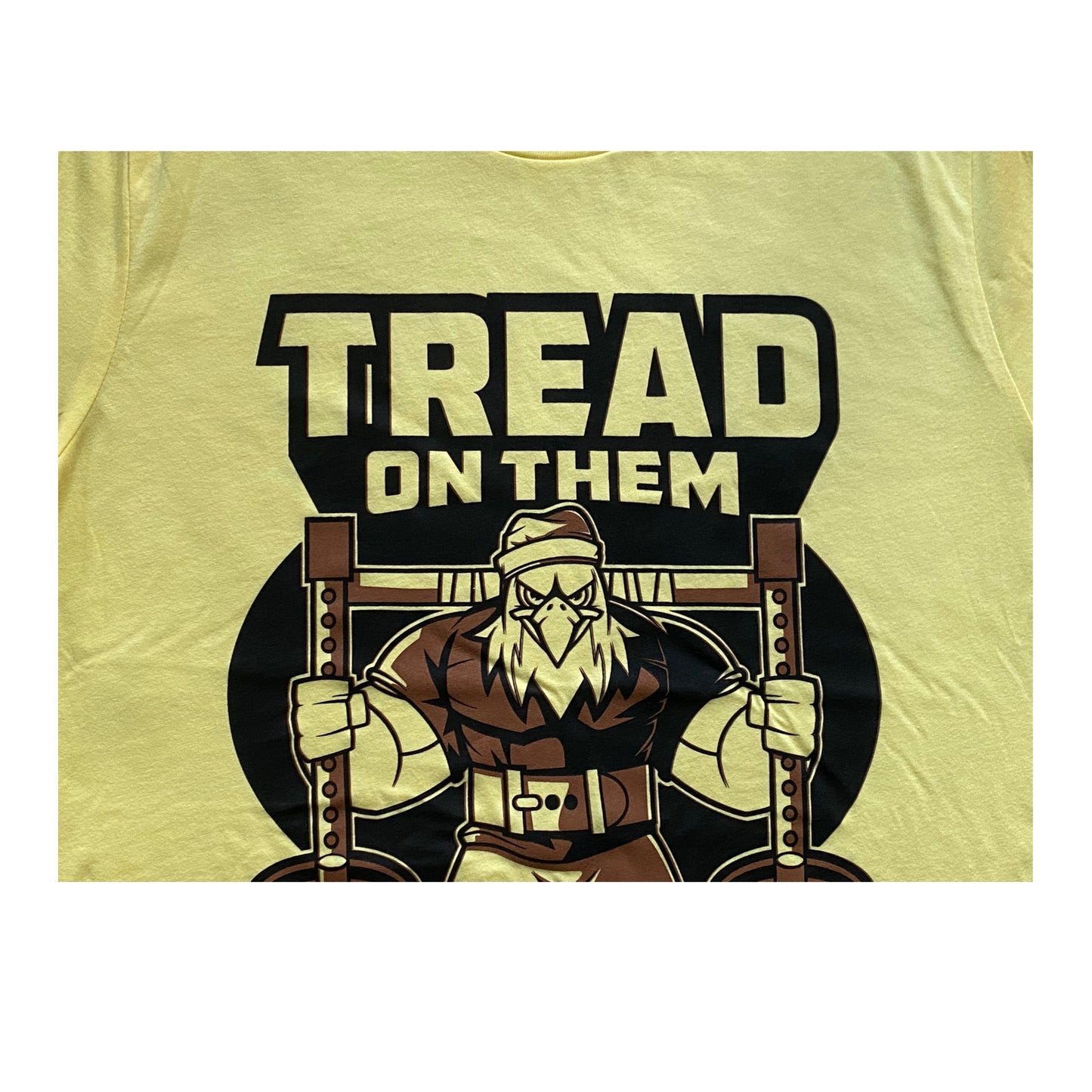Tread on Them